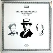 Sylvester Weaver - The Accompanist (1923-1927)