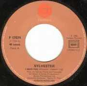 7inch Vinyl Single - Sylvester - I Need You