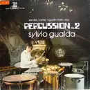 LP - Sylvio Gualda - Iannis Xenakis / Elliott Carter / Nguyen Thiên Dao - Percussion Vol 2