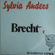 LP - Sylvia Anders - Die Schönsten Lieder Von Bertold Brecht