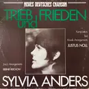 LP - Sylvia Anders - Trieb Und Frieden - Neues Deutsches Chanson
