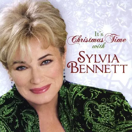 Sylvia Bennett - It's Christmas Time With Sylvia Bennett