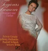 LP - Sylvia Geszty / Ingeborg Hallstein / Rudolf Schock / Arturo Testa - Toujours L'Amour