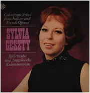 Sylvia Geszty - Italienische Und Französische Koloraturarien