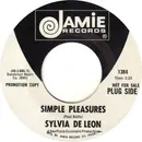 7inch Vinyl Single - Sylvia DeLeon - Simple Pleasures