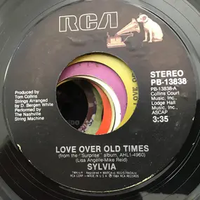 Sylvia - Love Over Old Times