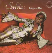 Sylvia - Lay It On Me