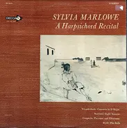 Sylvia Marlowe - A Harpsichord Recital