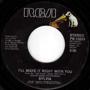 7'' - Sylvia - Nobody / I'll Make It Right With You