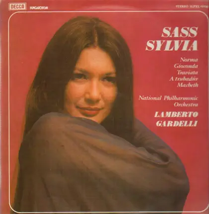 Sylvia Sass , Lamberto Gardelli , National Philharmonic Orchestra - Dramatic Coloratura