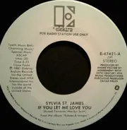 Sylvia St. James - If You Let Me Love You