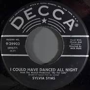 Sylvia Syms - I Could Have Danced All Night / The World In My Corner