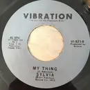 7inch Vinyl Single - Sylvia Robinson - My Thing - Double