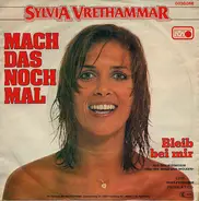 Sylvia Vrethammar - Mach Das Noch Mal