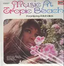 LP - Sylvia and the Tropic Messengers - Music at tropic beaches - Krontjong Melodies