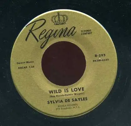 Sylvia De Sayles - The Best Is Yet To Come/Wild Is Love