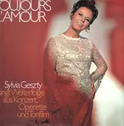 Sylvia Geszty / Ingeborg Hallstein / Rudolf Schock / Arturo Testa - Toujours l'Amour