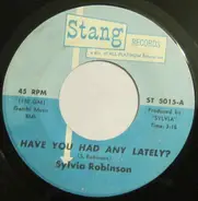 Sylvia Robinson - Have You Had Any Lately? / Anytime
