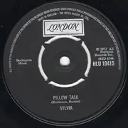 7'' - Sylvia Robinson - Pillow Talk / My Thing