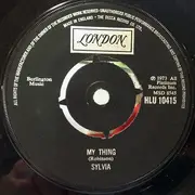 7'' - Sylvia Robinson - Pillow Talk / My Thing
