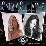 Sylvia St. James - Magic / Echoes & Images