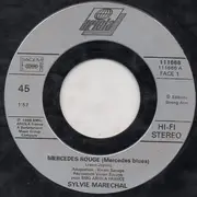 7inch Vinyl Single - Sylvie Maréchal - Mercedes Rouge