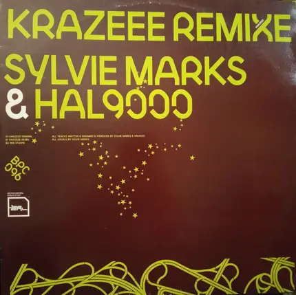 Sylvie Marks & Hal 9000 - Krazeee (Remixe)