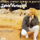 7inch Vinyl Single - Sylvie Vartan - Déclare L'Amour Comme La Guerre