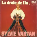 7inch Vinyl Single - Sylvie Vartan - La Drole De Fin