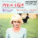 7inch Vinyl Single - Sylvie Vartan - La Plus Belle Pour Aller Danser