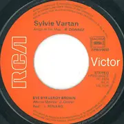 7inch Vinyl Single - Sylvie Vartan - Bye Bye Leroy Brown / Bien Sur...