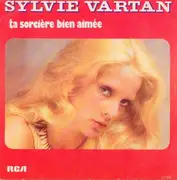 7inch Vinyl Single - Sylvie Vartan - Ta Sorcière Bien Aimée