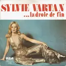7inch Vinyl Single - Sylvie Vartan - ...La Drole De Fin