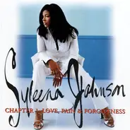 Syleena Johnson - Chapter 1: Love, Pain & Forgiveness