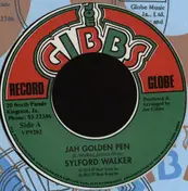 Sylford Walker - Jah Golden Pen / Golden Dub