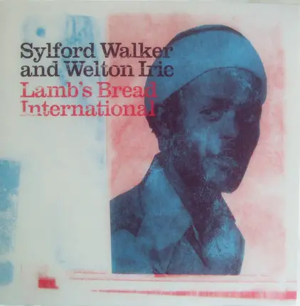 Sylford Walker & Welton Irie - Lamb's Bread International
