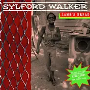 Sylford Walker - Lamb's Bread