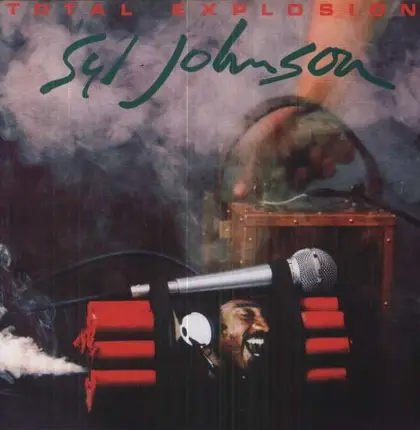 Syl Johnson - Total Explosion