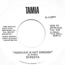 7inch Vinyl Single - Syreeta - Forever Is Not Enough