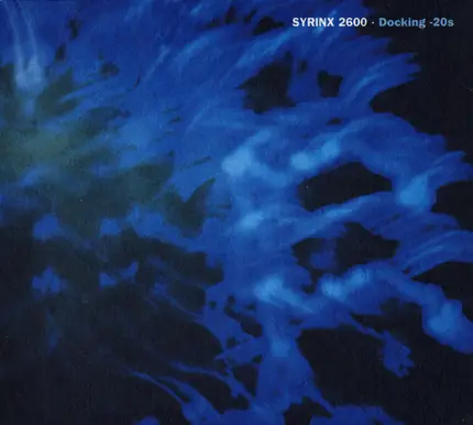 Syrinx 2600 - Docking -20s