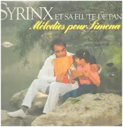 Syrinx et sa flute de pan - Mélodies pour Simona