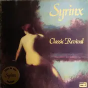 Syrinx - Classic Revival