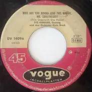 Sys Gregers - Who Are You Gonna Love This Winter Mr. Sweetheart? / Jimmy Joe