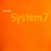 System 7 - Sirènes