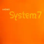 System 7 - Sirènes