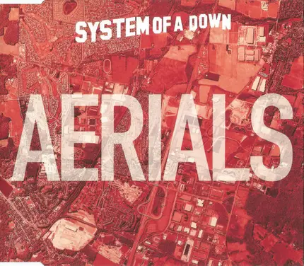 System Of A Down - Aerials
