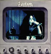 The System - System