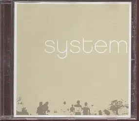 The System - System