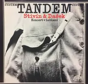 LP - System Tandem Stivín & Dašek - Koncert V Lublani