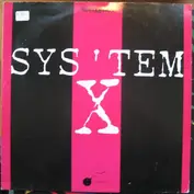 Sys'tem X